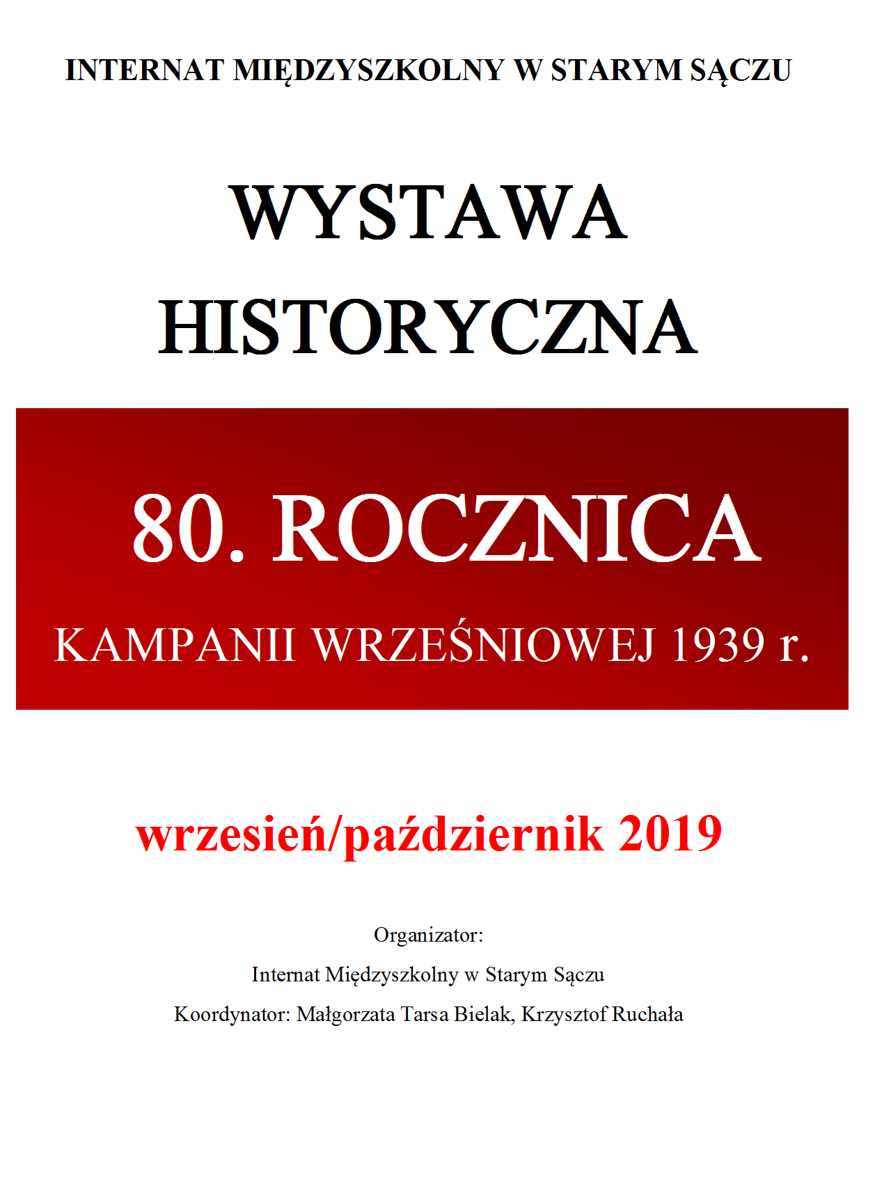 80. ROCZNICA KAMPANII WRZEŚNIOWEJ - WYSTAWA HISTORYCZNA